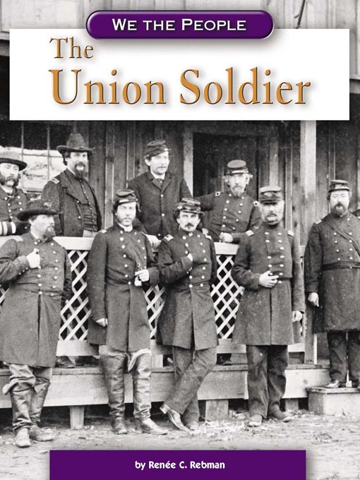 Title details for The Union Soldier by Renée C. Rebman - Available